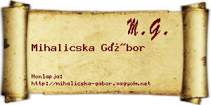 Mihalicska Gábor névjegykártya